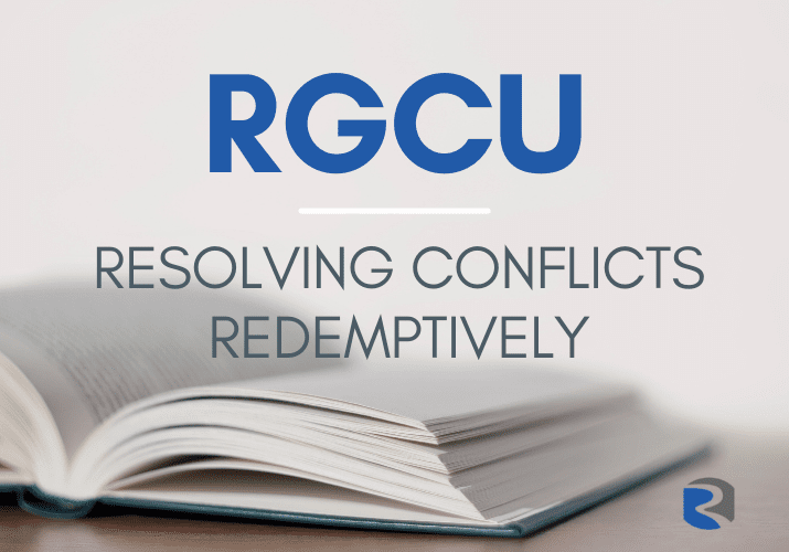 RGCU Resolving Conflicts Redemptively EVENT