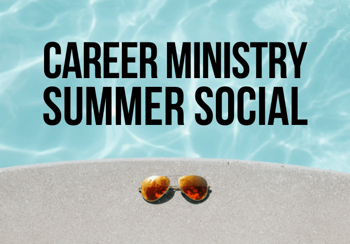 Summer Career Ministry