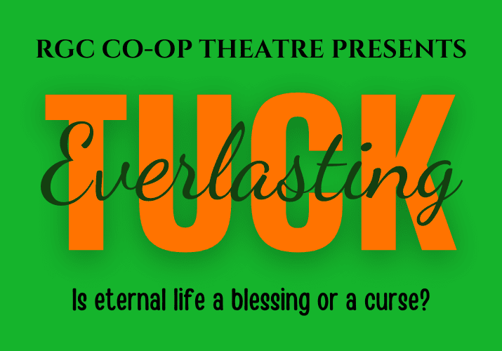 Tuck Everlasting Co-Op Theatre
