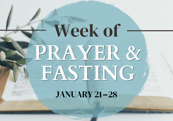 2024 Week of Prayer and Fasting