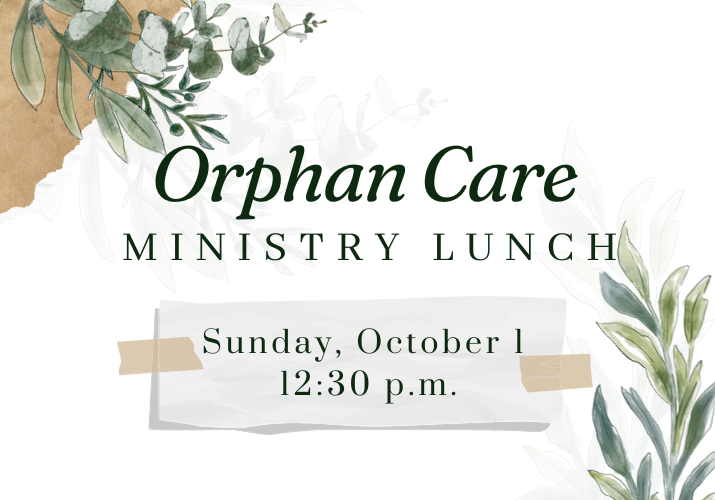 EVENT Orphan Care Ministry Lunch