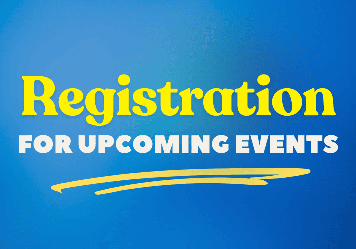 Register for Upcoming Events Graphic